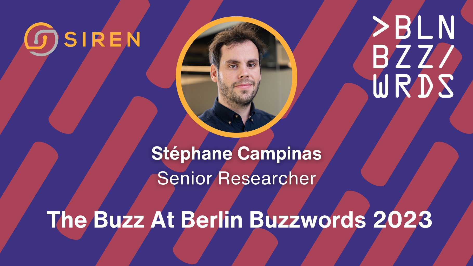The Buzz At Berlin Buzzwords 2023 SIREN