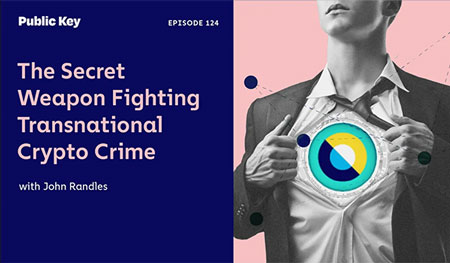 The Secret Weapon Fighting Transnational Crypto Crime