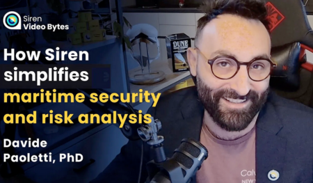 Siren Video Bytes: How Siren simplifies maritime security and risk analysis
