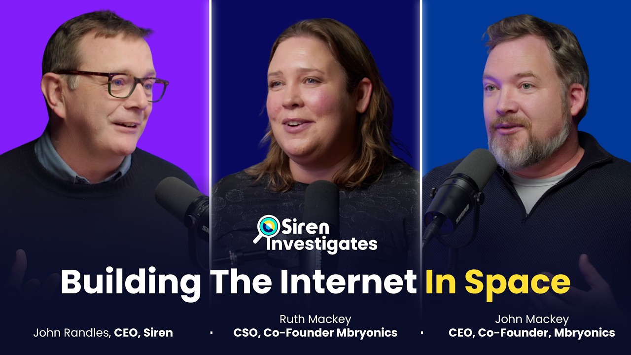 Siren Investigates Podcast: Building The Internet In Space