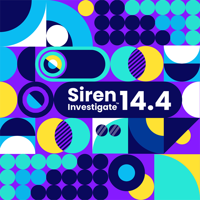 Siren Investigate 14.4: Boost latest search results, smart copy and paste, customize group edges and hide the global search bar